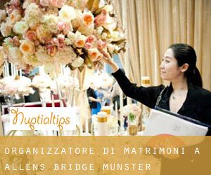 Organizzatore di matrimoni a Allen's Bridge (Munster)