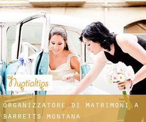 Organizzatore di matrimoni a Barretts (Montana)