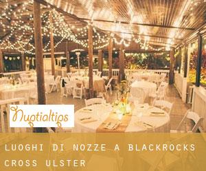 Luoghi di nozze a Blackrocks Cross (Ulster)