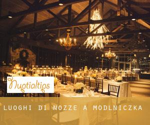 Luoghi di nozze a Modlniczka