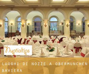 Luoghi di nozze a Obermünchen (Baviera)