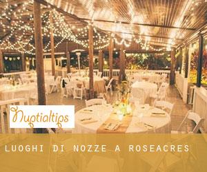 Luoghi di nozze a Roseacres