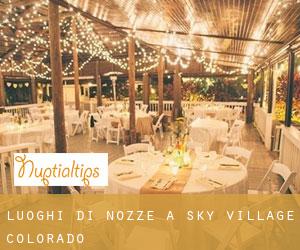 Luoghi di nozze a Sky Village (Colorado)
