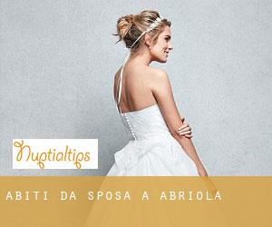 Abiti da sposa a Abriola