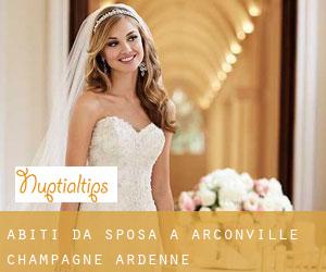 Abiti da sposa a Arconville (Champagne-Ardenne)