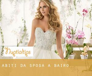 Abiti da sposa a Bairo