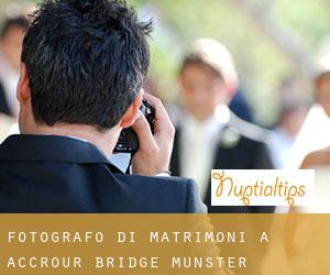 Fotografo di matrimoni a Accrour Bridge (Munster)