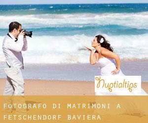 Fotografo di matrimoni a Fetschendorf (Baviera)