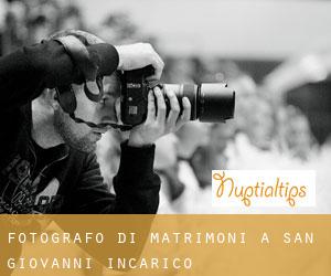 Fotografo di matrimoni a San Giovanni Incarico