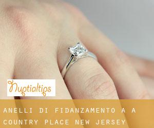 Anelli di fidanzamento a A Country Place (New Jersey)