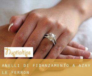 Anelli di fidanzamento a Azay-le-Ferron