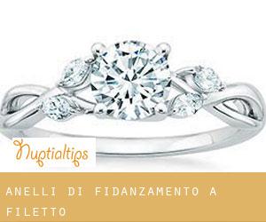 Anelli di fidanzamento a Filetto