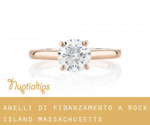 Anelli di fidanzamento a Rock Island (Massachusetts)