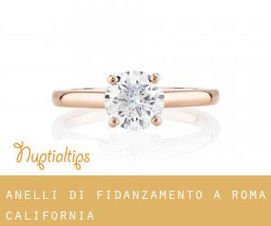 Anelli di fidanzamento a Roma (California)