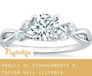 Anelli di fidanzamento a Taylor Hill (Illinois)