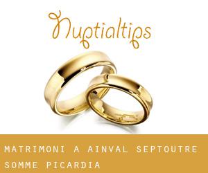 matrimoni a Ainval-Septoutre (Somme, Picardia)