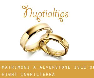 matrimoni a Alverstone (Isle of Wight, Inghilterra)