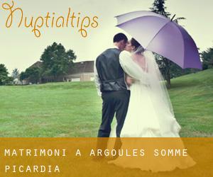 matrimoni a Argoules (Somme, Picardia)