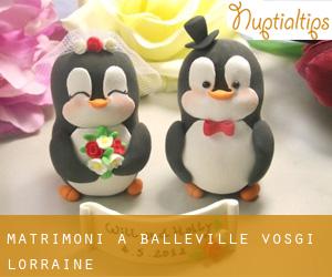 matrimoni a Balléville (Vosgi, Lorraine)