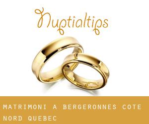 matrimoni a Bergeronnes (Côte-Nord, Quebec)