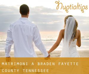 matrimoni a Braden (Fayette County, Tennessee)