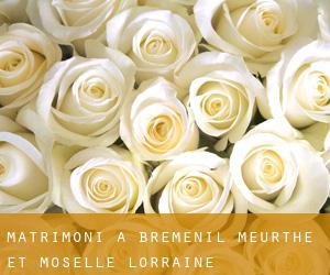 matrimoni a Bréménil (Meurthe et Moselle, Lorraine)