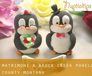 matrimoni a Brock Creek (Powell County, Montana)