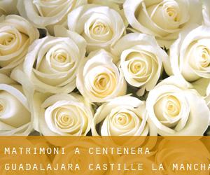 matrimoni a Centenera (Guadalajara, Castille-La Mancha)