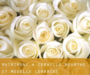 matrimoni a Cerville (Meurthe et Moselle, Lorraine)