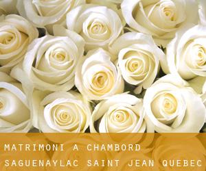 matrimoni a Chambord (Saguenay/Lac-Saint-Jean, Quebec)