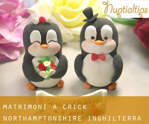 matrimoni a Crick (Northamptonshire, Inghilterra)