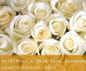 matrimoni a Erin Rose (Delaware County, Pennsylvania)