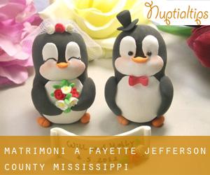 matrimoni a Fayette (Jefferson County, Mississippi)