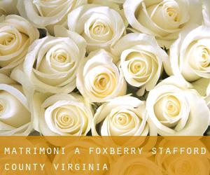 matrimoni a Foxberry (Stafford County, Virginia)