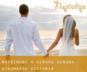 matrimoni a Gerang Gerung (Hindmarsh, Victoria)