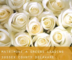 matrimoni a Greens Landing (Sussex County, Delaware)