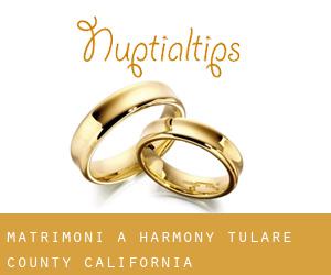 matrimoni a Harmony (Tulare County, California)