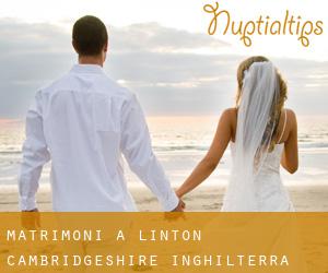 matrimoni a Linton (Cambridgeshire, Inghilterra)