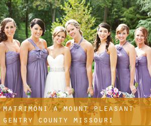 matrimoni a Mount Pleasant (Gentry County, Missouri)