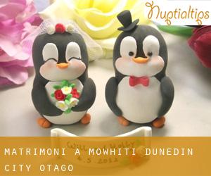 matrimoni a Mowhiti (Dunedin City, Otago)