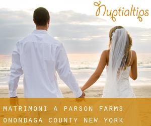 matrimoni a Parson Farms (Onondaga County, New York)