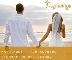 matrimoni a Pompanoosuc (Windsor County, Vermont)