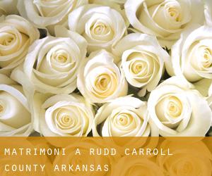 matrimoni a Rudd (Carroll County, Arkansas)