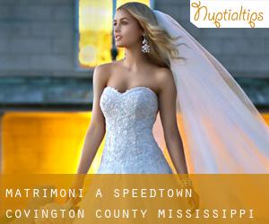 matrimoni a Speedtown (Covington County, Mississippi)