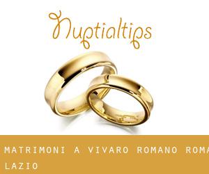 matrimoni a Vivaro Romano (Roma, Lazio)