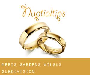Meris Gardens (Wilgus Subdivision)
