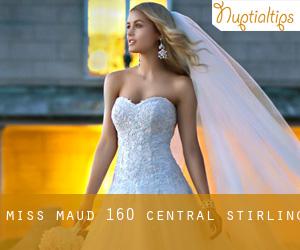Miss Maud 160 Central (Stirling)